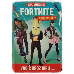100% Neslužbeno Fortnite: Poglavlje 2 - Vodič kroz igru Daniel Lipscombe