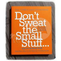 Don't Sweat the Small Stuff Richard Carlson