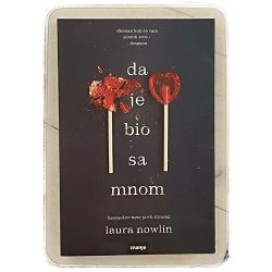 Da je bio sa mnom Laura Nowlin