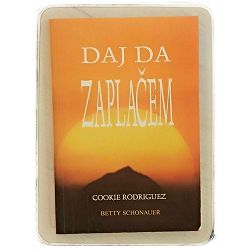 Daj da zaplačem Cookie Rodriguez, Betty Schonauer
