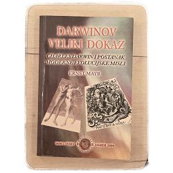 Darwinov veliki dokaz Ernst Mayr / otpis