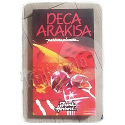 Deca Arakisa: Peščana planeta  Frenk Herbert (Frank Herbert)