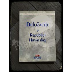 Deložacije u Republici Hrvatskoj: pravni, etički i socijalni aspekti