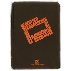 Deutsch-kroatisches Wörterbuch / Njemačko-hrvatski rječnik Marija Uroić, Antun Hurm