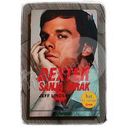 Dexter sanja mrak Jeff Lindsay