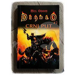 Diablo 2: Crni put Mel Odom 