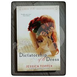 Dictatorship of the Dress Jessica Topper 