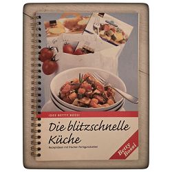 Die blitzschnelle Küche Betty Bossi