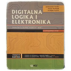 Digitalna logika i elektronika, udžbenik Aleksandar Szabo, Damir Bošnjak, Nediljka Furčić