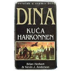 Dina: kuća Harkonnen Brian Herbert, Kevin J. Anderson