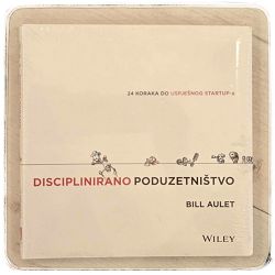 Disciplinirano poduzetništvo Bill Aulet