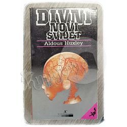 Divni novi svijet Aldous Huxley