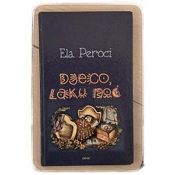 Djeco, laku noć Ela Peroci