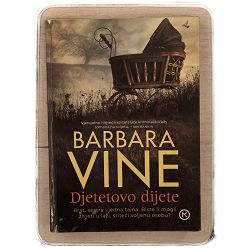 Djetetovo dijete Barbara Vine / otpis