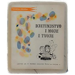 djetinjstvo-i-moje-i-tvoje-neda-bendelja-prir-85285-x174-71_50583.jpg