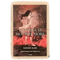 Djevojka iz noćnih mora Kendare Blake