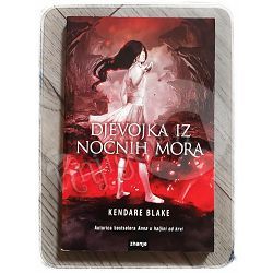 Djevojka iz noćnih mora Kendare Blake