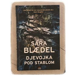 Djevojka pod stablom Sara Blaedel / T.U.