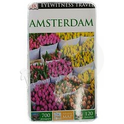DK Eyewitness Travel Guide Amsterdam Robin Pascoe, Christopher Catling