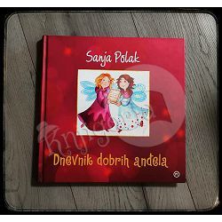Dnevnik dobrih anđela Sanja Polak 