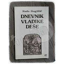 Dnevnik vladike Deše Rafo Bogišić