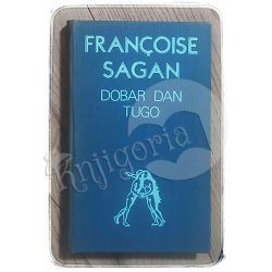 Dobar dan, tugo Francoise Sagan