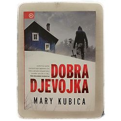 Dobra djevojka Mary Kubica 