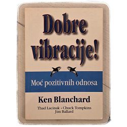 Dobre vibracije Ken Blanchard