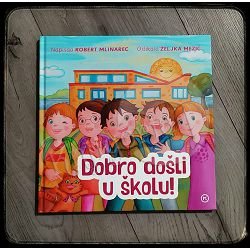 Dobro došli u školu Robert Mlinarec, Željka Mezić