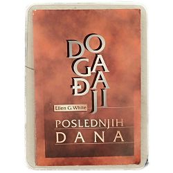 Događaji poslednjih dana Ellen G. White