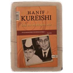 Dok mu osluškujem srce Hanif Kureishi / otpis