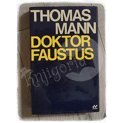 DOKTOR FAUSTUS Thomas Mann 
