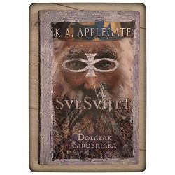 SveSvijet: DOLAZAK ČAROBNJAKA K.A. APPLEGATE / otpis