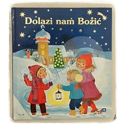 Dolazi nam Božić Nada Iveljić