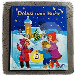 Dolazi nam Božić Nada Iveljić