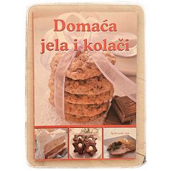 Domaća jela i kolači Lidija Šare, Melita Tomašević