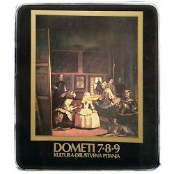 Dometi: časopis za kulturu i društvena pitanja Godina XIV, broj 7/8/9/1981.