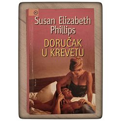 Doručak u krevetu Susan Elizabeth Phillips