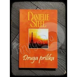 Druga prilika Danielle Steel 