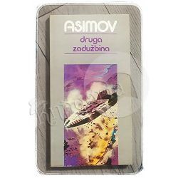 Druga Zadužbina Isak Asimov (Isaac Asimov)