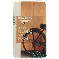 Drugi poljubac Gite Danon Miljenko Jergović