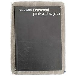 Društveni proizvod svijeta Ivo Vinski