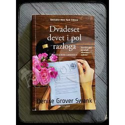 DVADESET DEVET I POL RAZLOGA Denise Grover Swank 