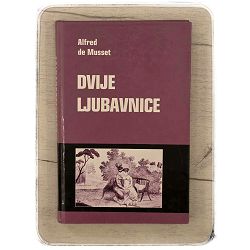 Dvije ljubavnice Alfred de Musset / otpis