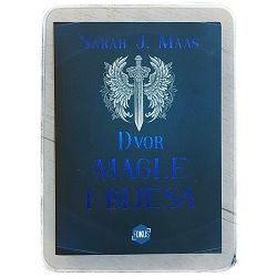 Dvor magle i bijesa Sara J. Maas