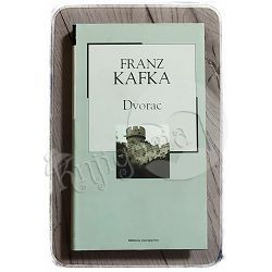Biblioteka Jutarnjeg lista XX. stoljeće: Dvorac Franz Kafka