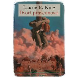 Dvori pravednosti Laurie R. King