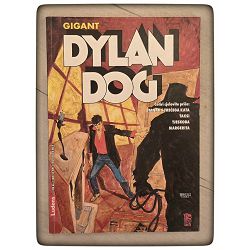 Dylan Dog Gigant 6. - Stanar s trećega kata 
/ Taksi
 / Tjeskoba
 / Margerita X2
