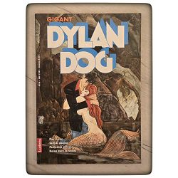 Dylan Dog Gigant 9. - Pjev sirene / Serijski ubojica / Posljednja mutacija / Noćna mora na tavanu