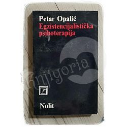 Egzistencijalistička psihoterapija Petar Opalić